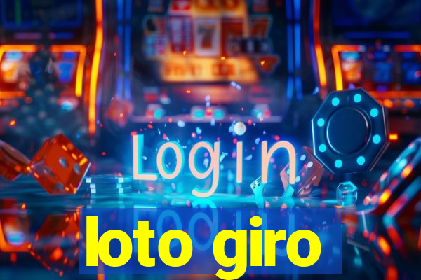 loto giro